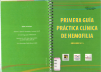 Primera Guía practica clínica de hemofilia