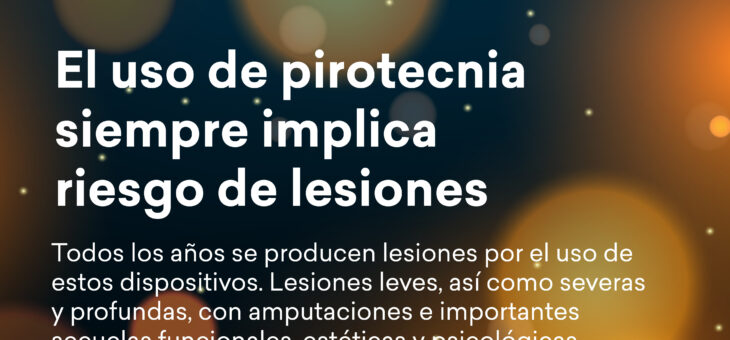 Evitemos riesgos: una nueva campaña de la SUP para advertir sobre el peligro asociado al uso de pirotecnia