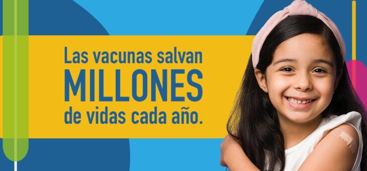 20ª Semana de Vacunación de las Américas 2022: ¡Date las vacunas!